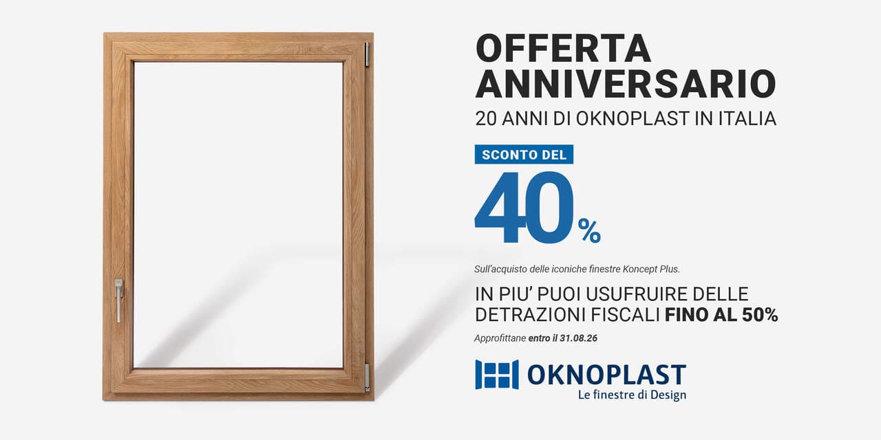 Promozione Oknoplast con sconto del 40% sulle finestre Koncept Plus e detrazioni fiscali fino al 50%